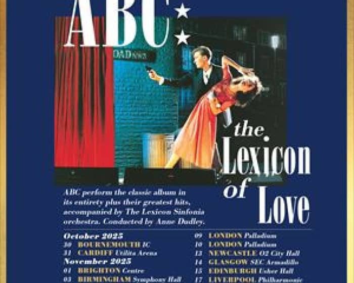 ABC: The Lexicon Of Love tickets