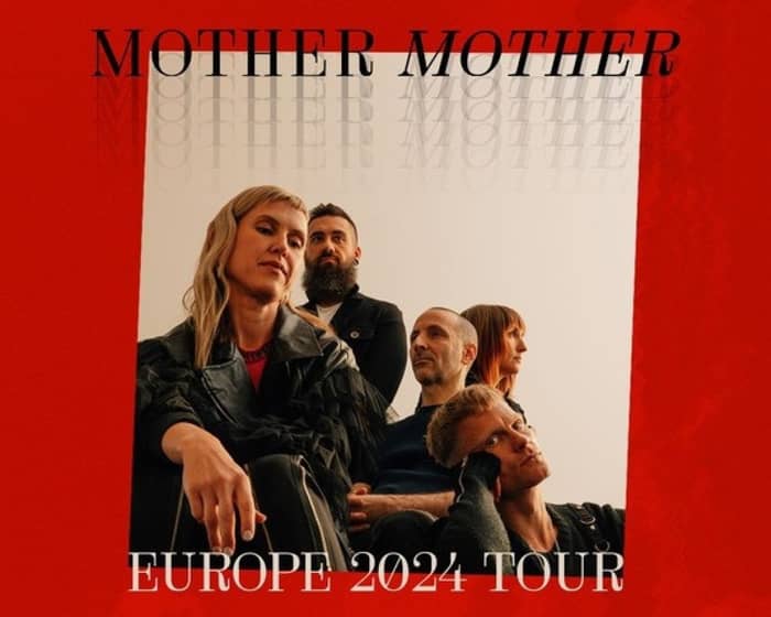 Mother Mother tickets