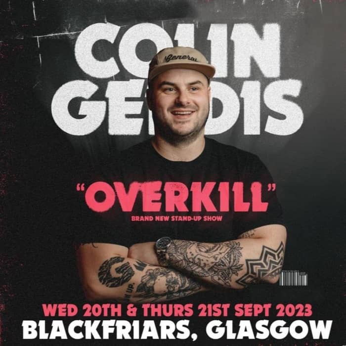 Colin Geddis - Overkill events