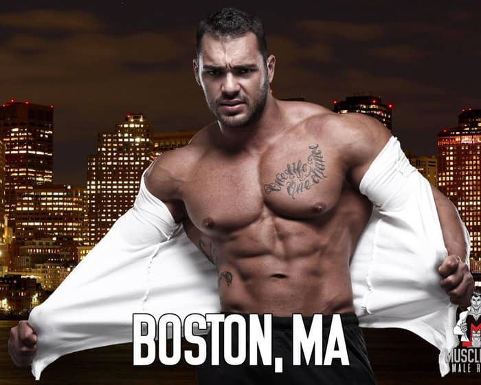 Muscle Men Male Strippers Revue &amp; Male Strip Club Shows Boston MA - 8PM to10PM tickets