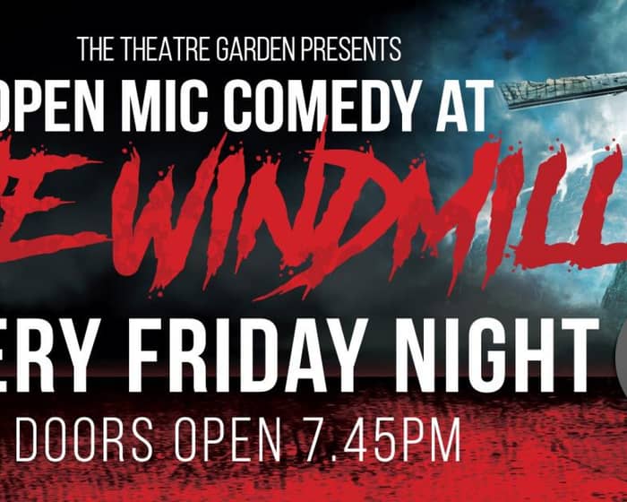 The Windmill Comedy Club  Re-Open tickets