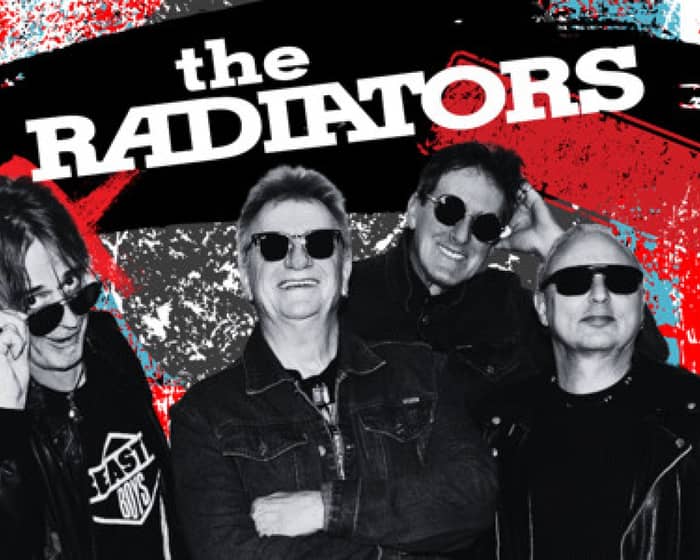The Radiators tickets