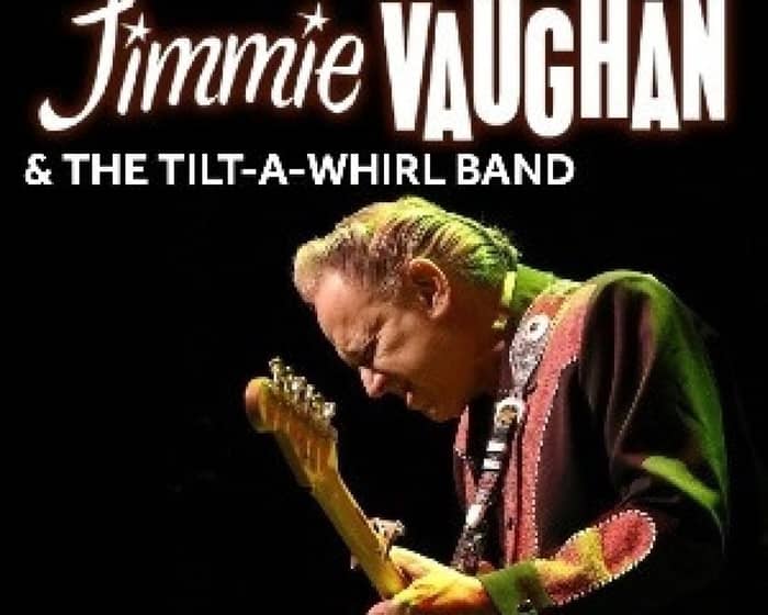 Jimmie Vaughan tickets