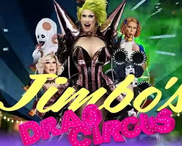 Jimbo's Drag Circus | Canberra tickets