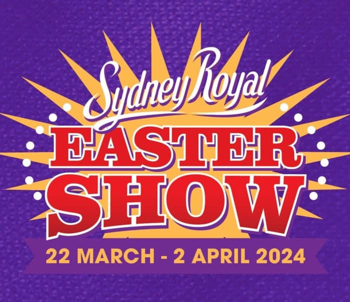 Sydney Royal Easter Show events