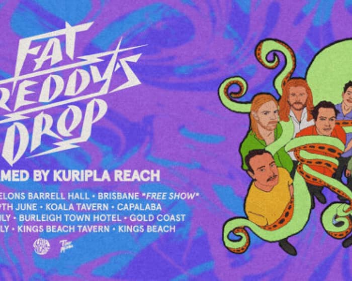 Fat Freddys Drop - Performed by Kurilpa Reach tickets