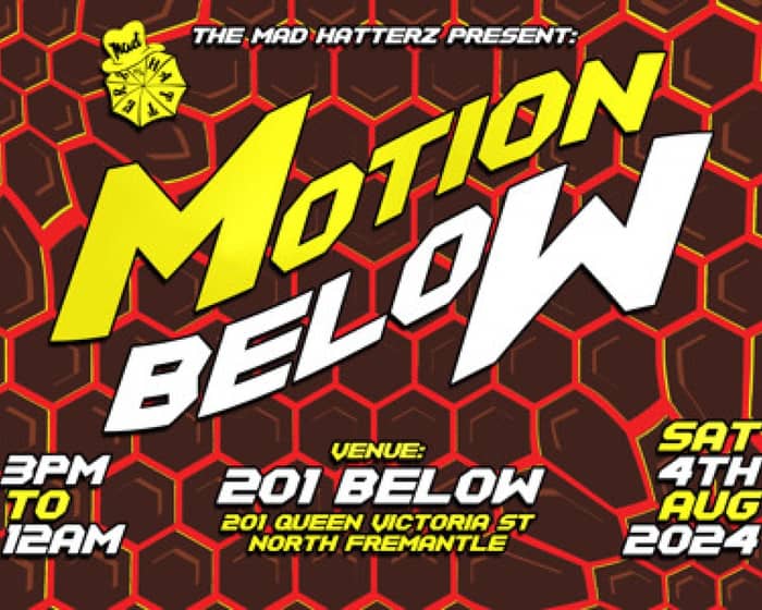 Motion Below #4 tickets