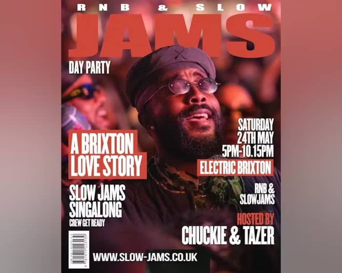 RnB & Slow Jams - A Brixton Love Story tickets