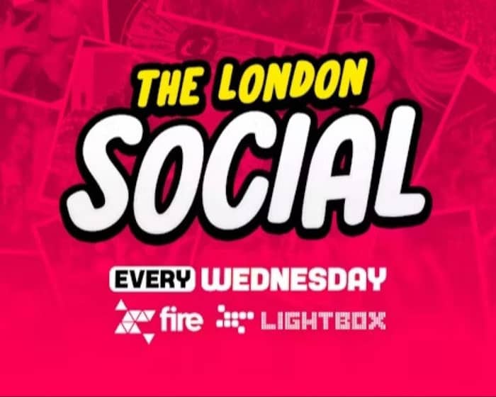 The London Social Every Wednesday tickets