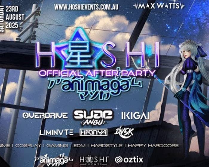 HOSHI X ANIMAGA Official After Party tickets