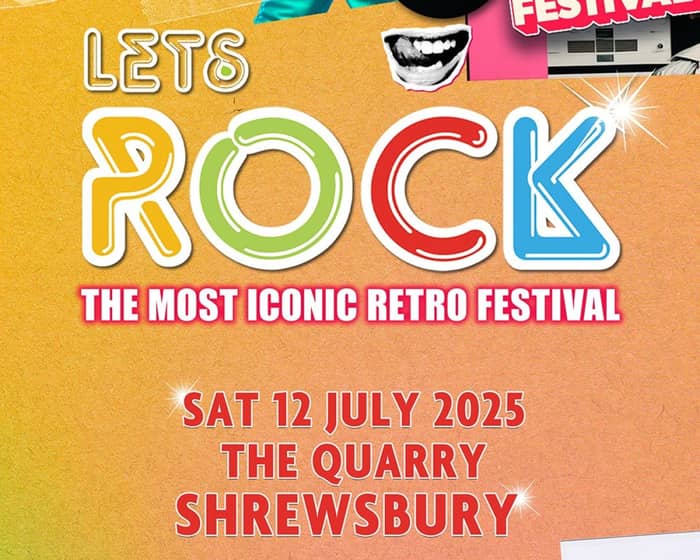 Let's Rock Shrewsbury tickets