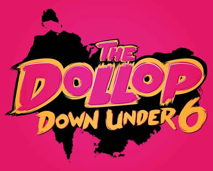 The Dollop tickets