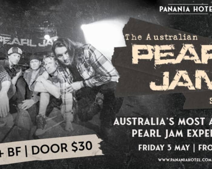 The Australian Pearl Jam Show tickets