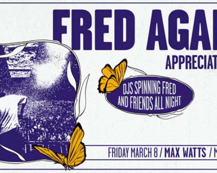 Fred again.. Appreciation Night tickets