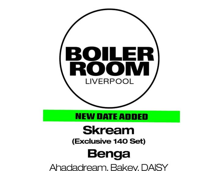 Boiler Room: Liverpool | Day 1 tickets