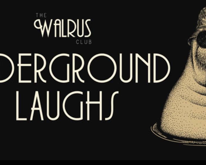 Sunday Underground Laughs tickets