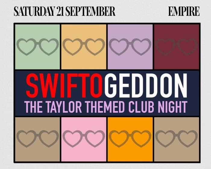 Swiftogeddon tickets