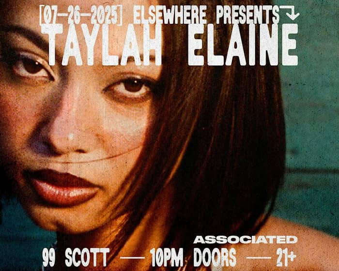 Taylah Elaine tickets