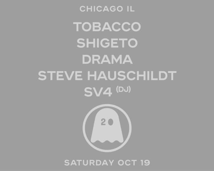 Ghostly 20 - Metro/smartbar All-Building - feat. Tobacco, Shigeto, Drama, & More tickets