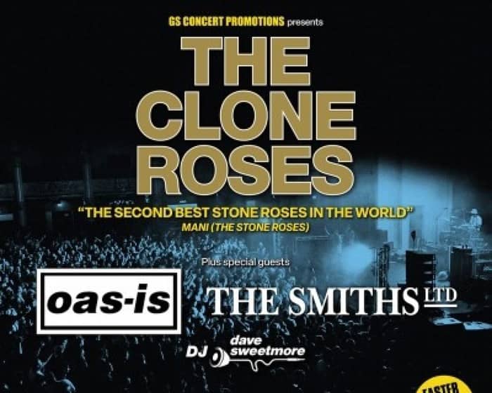 The Clone Roses tickets