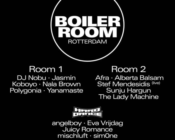 Boiler Room Hard Dance: Rotterdam tickets