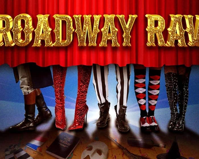 Broadway Rave tickets