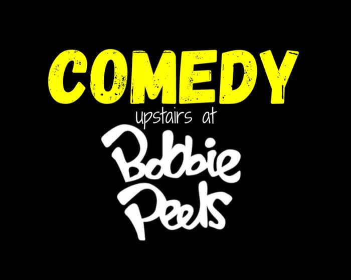 Stand Up Comedy Thursdays - Comedy Upstairs at Bobbie Peels tickets