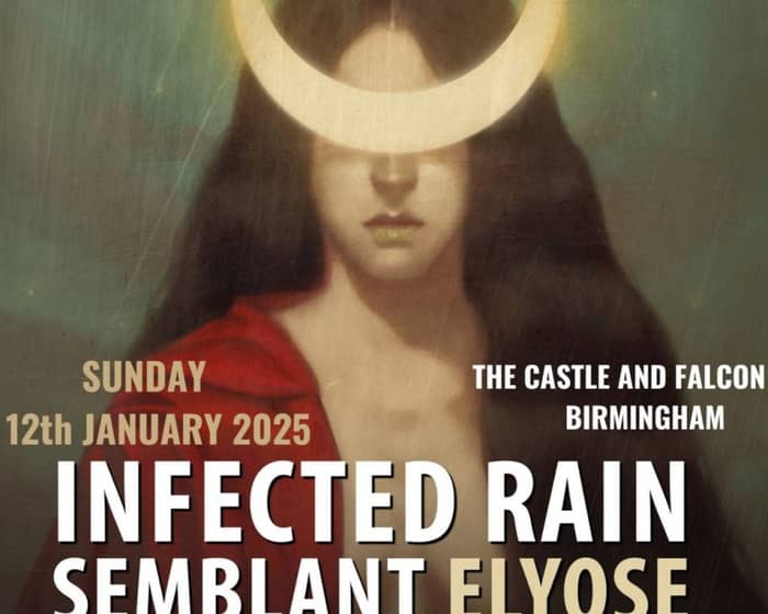 Infected Rain tickets