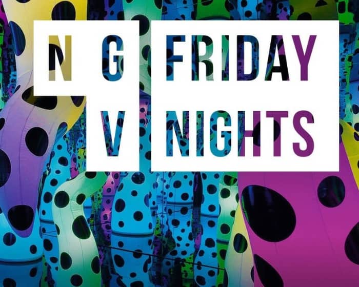 NGV Friday Nights tickets