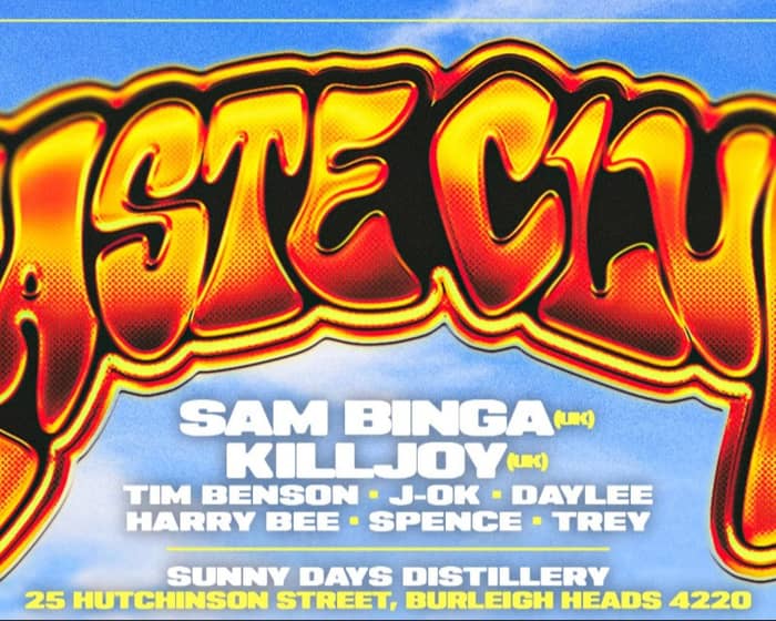 TASTE CLUB VOL 13 PRES - SAM BINGA (UK) + KILLJOY (UK) tickets