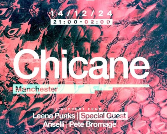 Chicane tickets