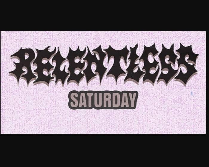Relentless Fest 2023 - Saturday tickets