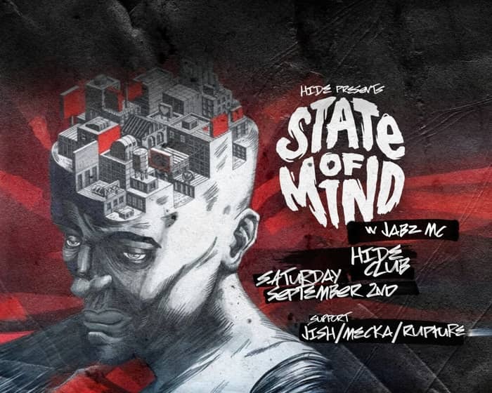 Hide presents: State Of Mind tickets