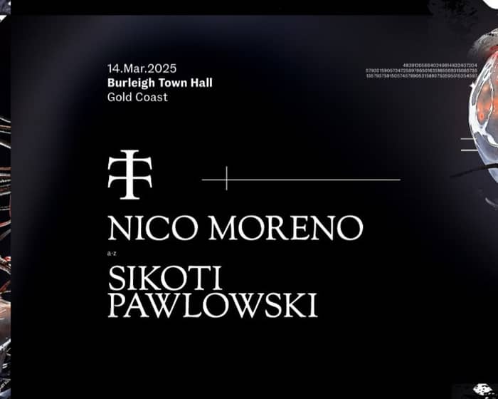 Teletech - Nico Moreno, Pawlowski & Sikoti tickets