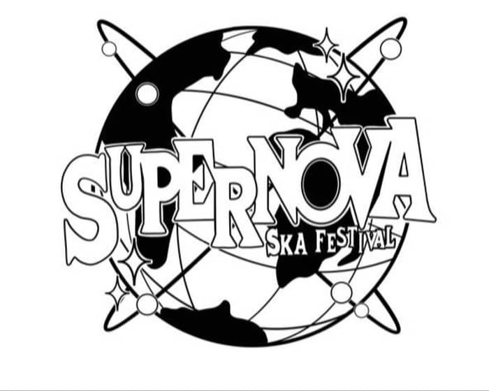 Supernova International Ska Festival 2025 tickets