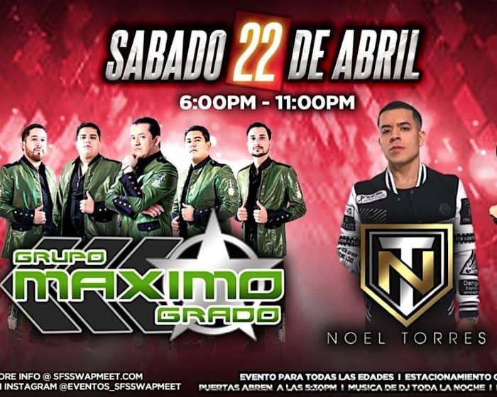 Estrella Jalisco Presenta Maximo Grado, Jesus Ojeda y Noel Torres tickets