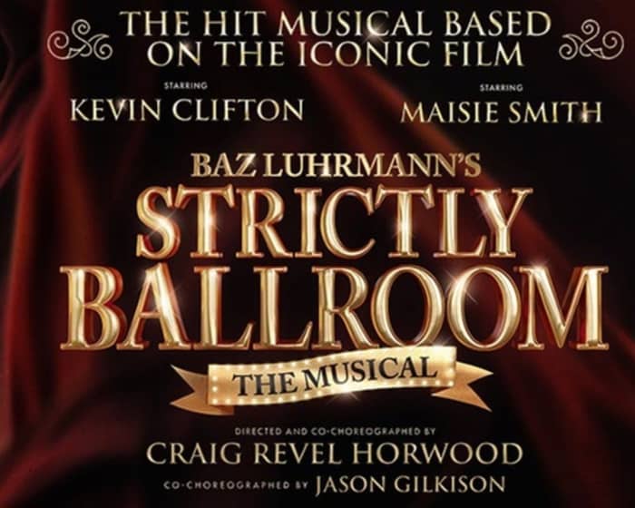 Strictly Ballroom: The Musical tickets