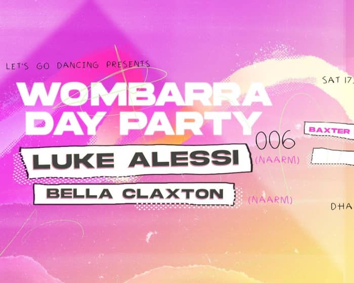 Wombarra Day Party 6 feat Luke Alessi and Bella Claxton tickets