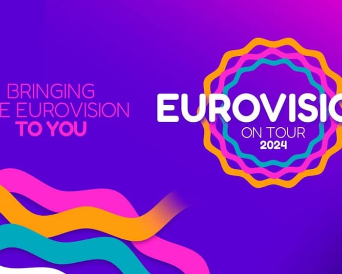 Eurovision On Tour tickets