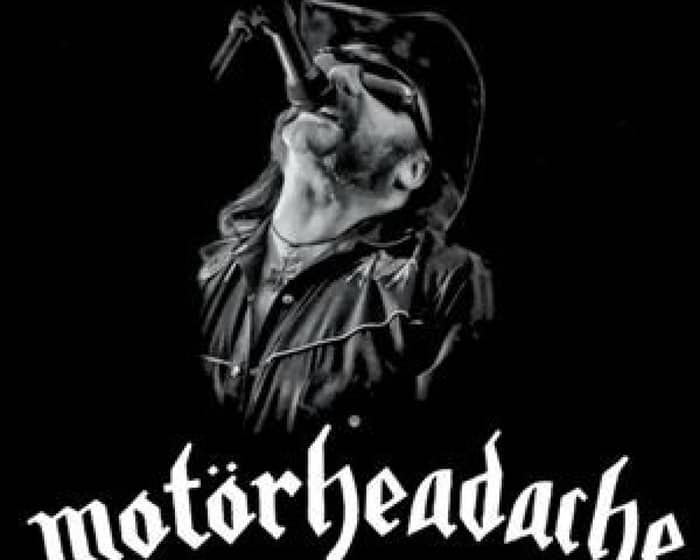 Motorheadache tickets