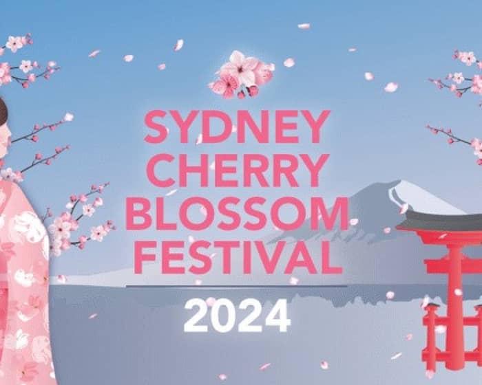 Sydney Cherry Blossom Festival 2024 Buy & Sell Tickets Tixel