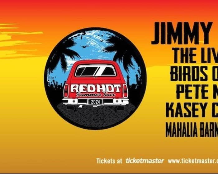 Red Hot Summer Tour 2024 tickets