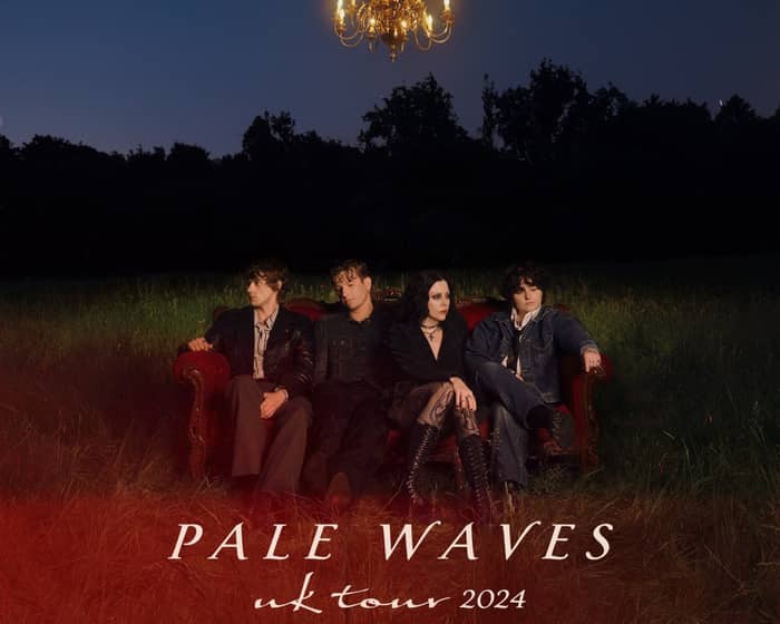 Pale Waves tickets