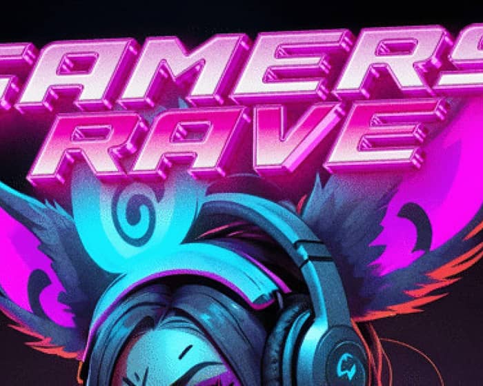 Gamers Rave tickets