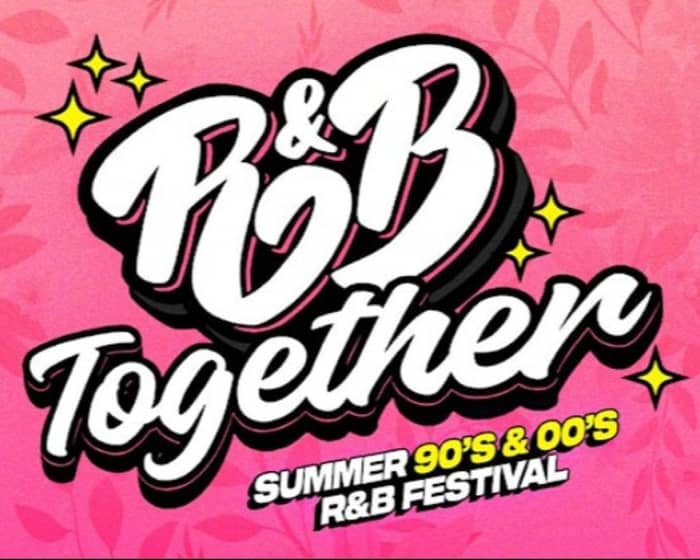 Summer 90s & 00s R&B Festival - London 2024 tickets