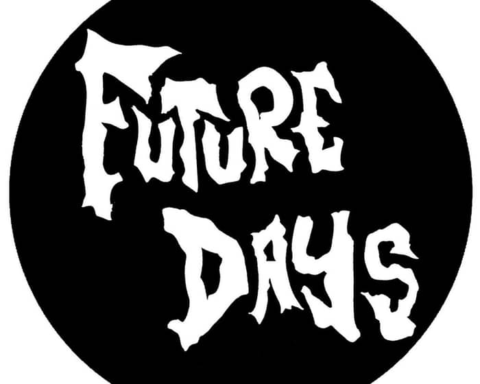 Future Days 2025 tickets