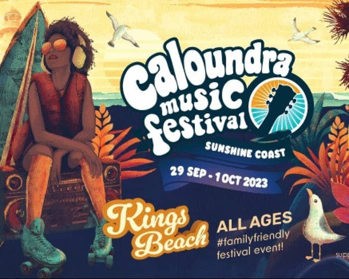Caloundra Music Festival 2023 tickets