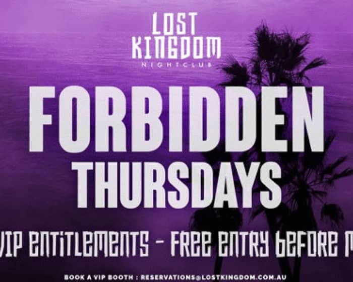 Forbidden Thursday at Lost Kingdom tickets
