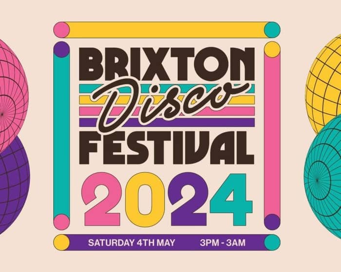 Brixton Disco Festival 2024 tickets