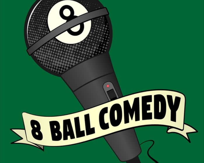 8-Ball Comedy Presented by Zach Petrovich tickets